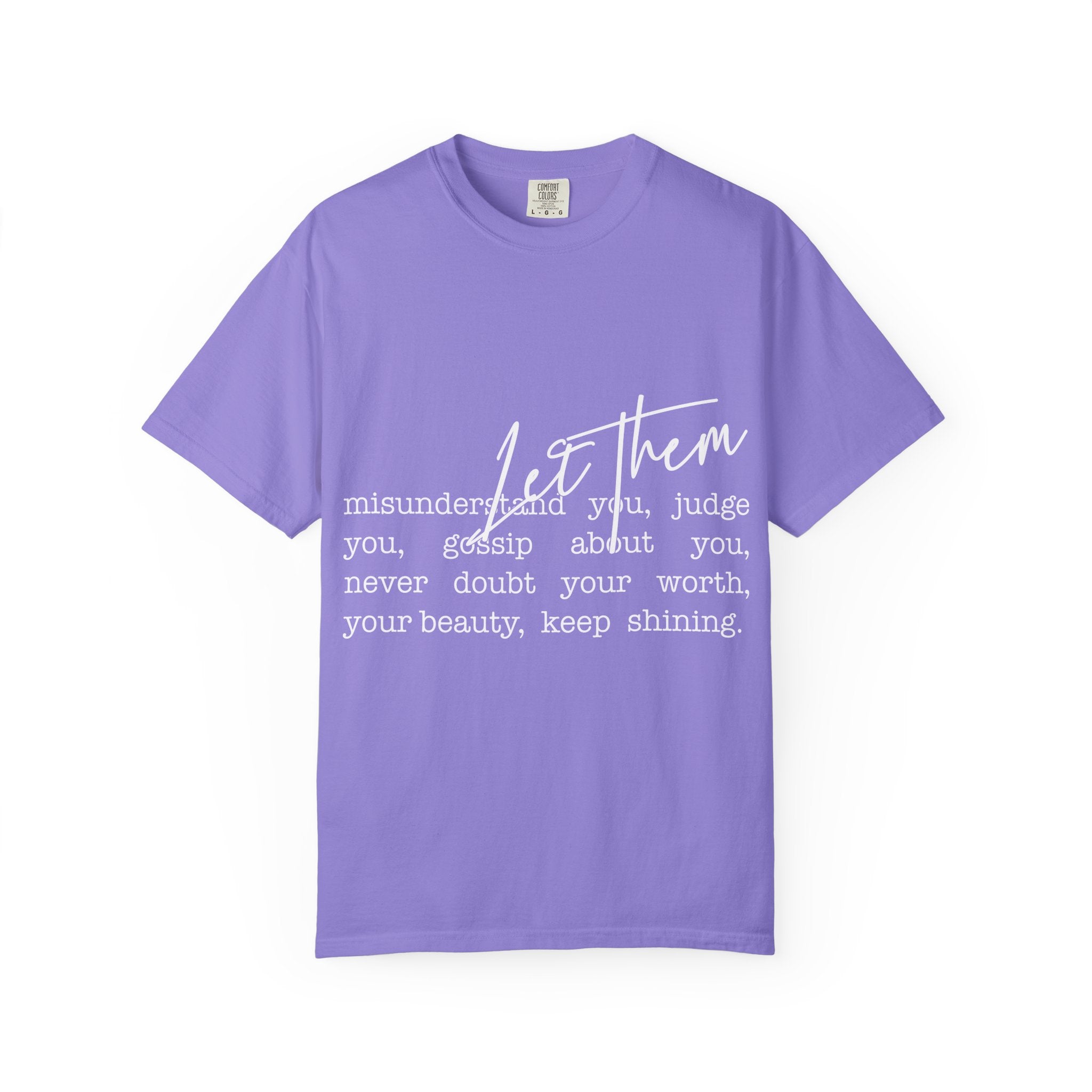 Copy of Inspirational "Let Them" T-Shirt — Motivational Script Tee