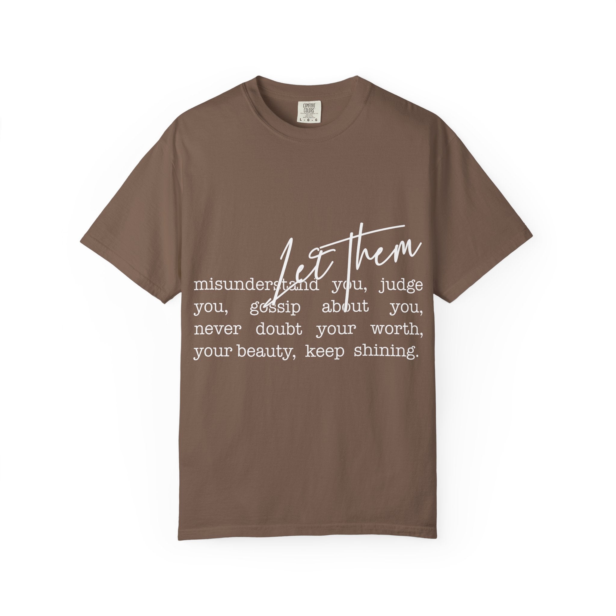 Copy of Inspirational "Let Them" T-Shirt — Motivational Script Tee