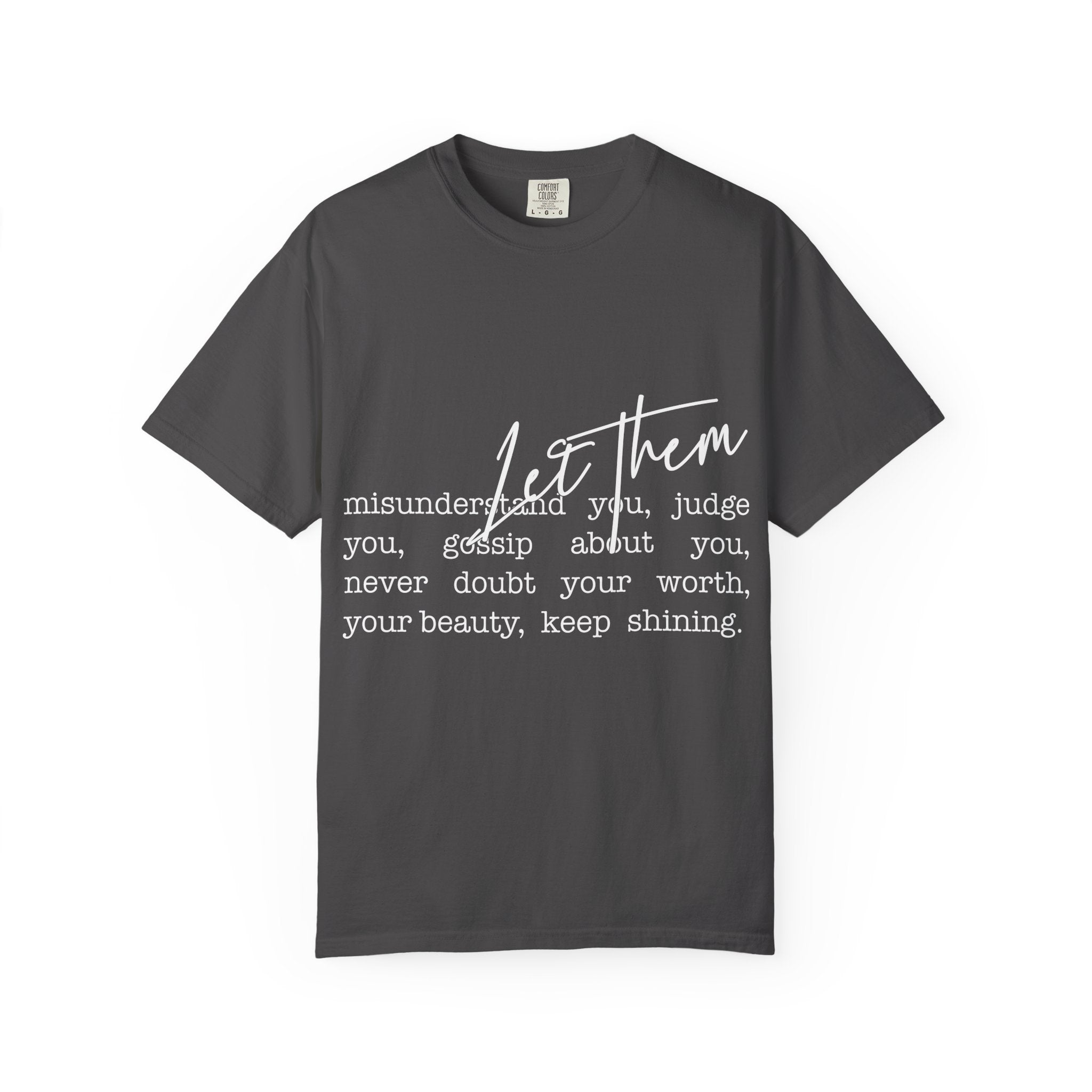 Copy of Inspirational "Let Them" T-Shirt — Motivational Script Tee