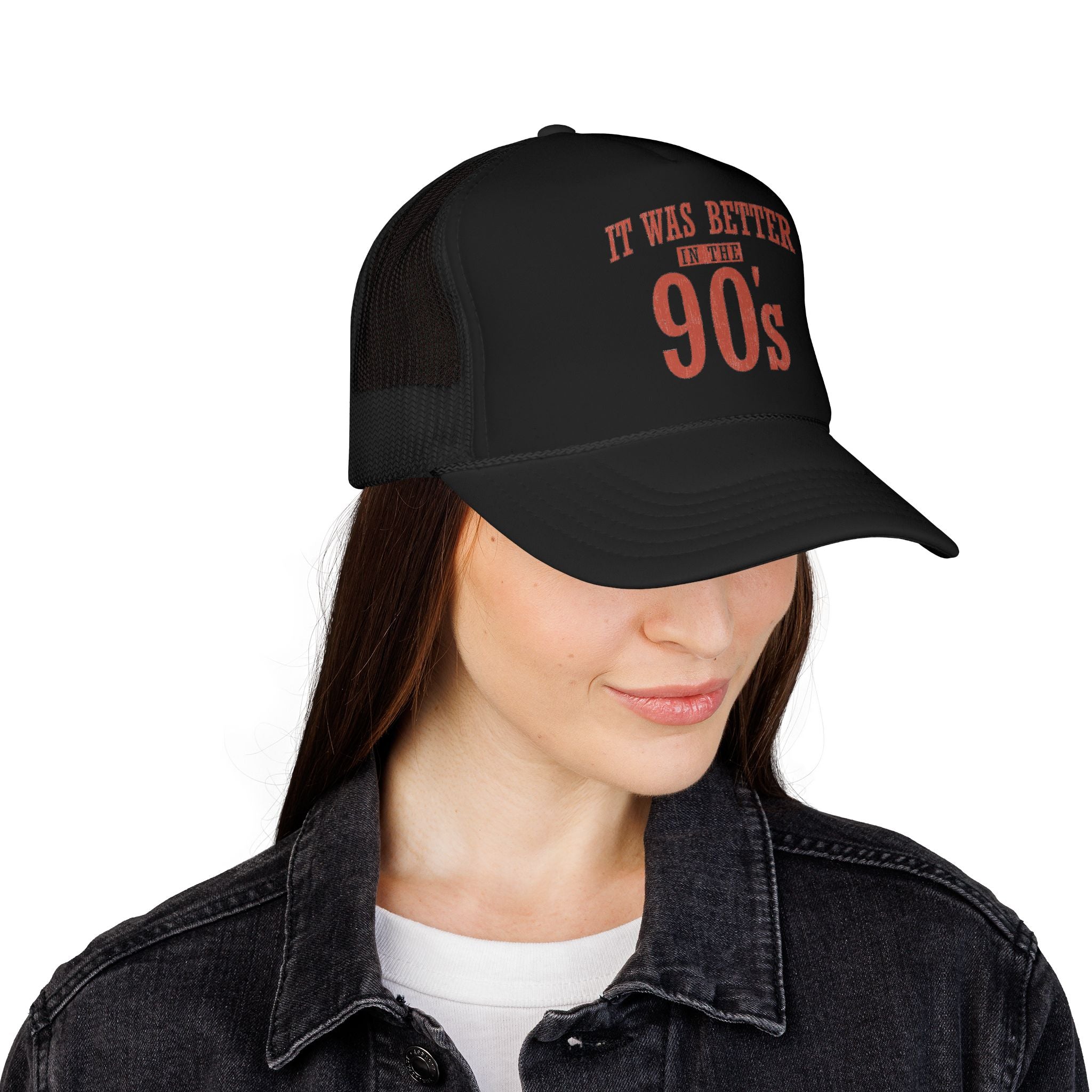 It Was Better in the 90s Trucker Hat