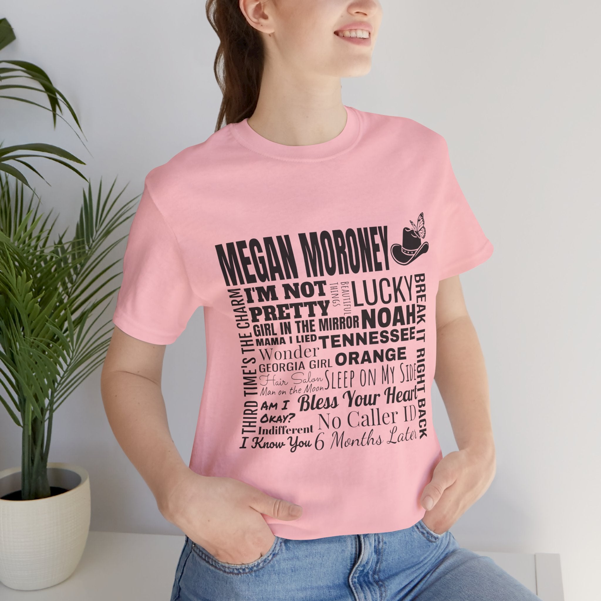 Country Music Lyric Tee — Megan Moroney Song Word-Art T-Shirt