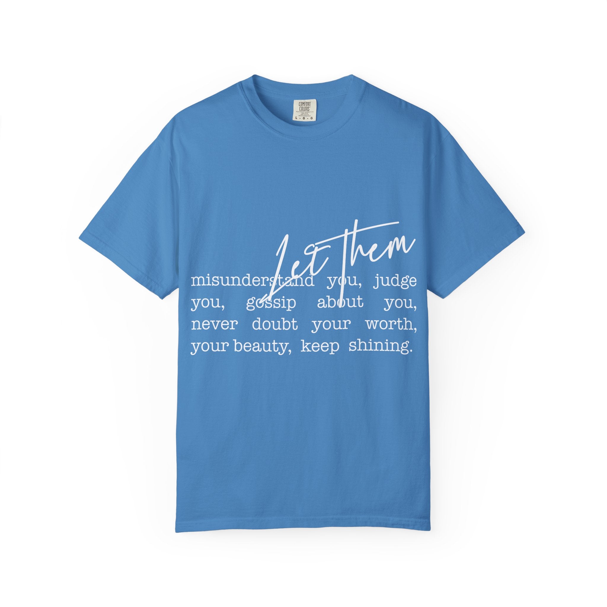 Copy of Inspirational "Let Them" T-Shirt — Motivational Script Tee