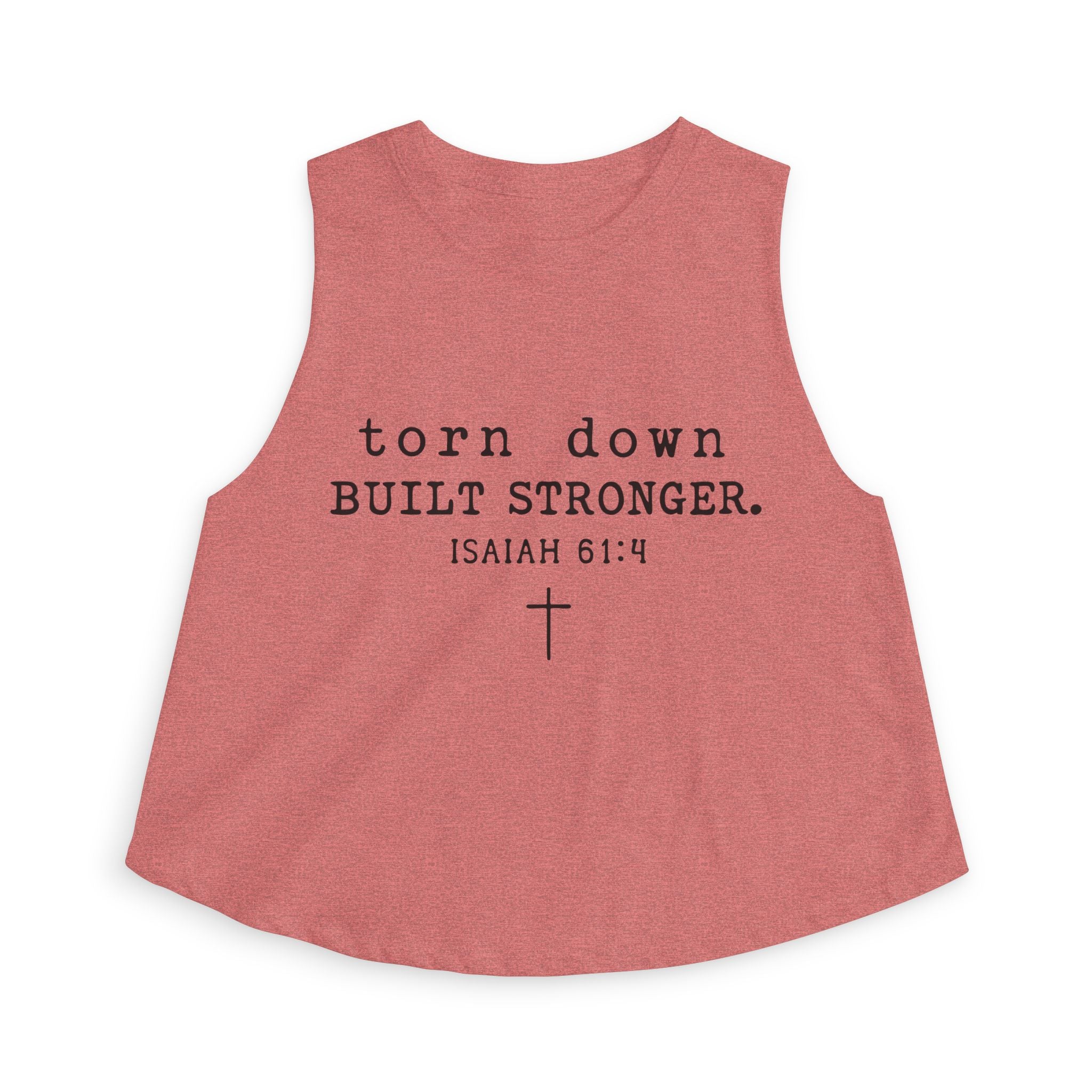 Torn Down Built Stronger Crop Top — Isaiah 61:4 Christian Faith Tank