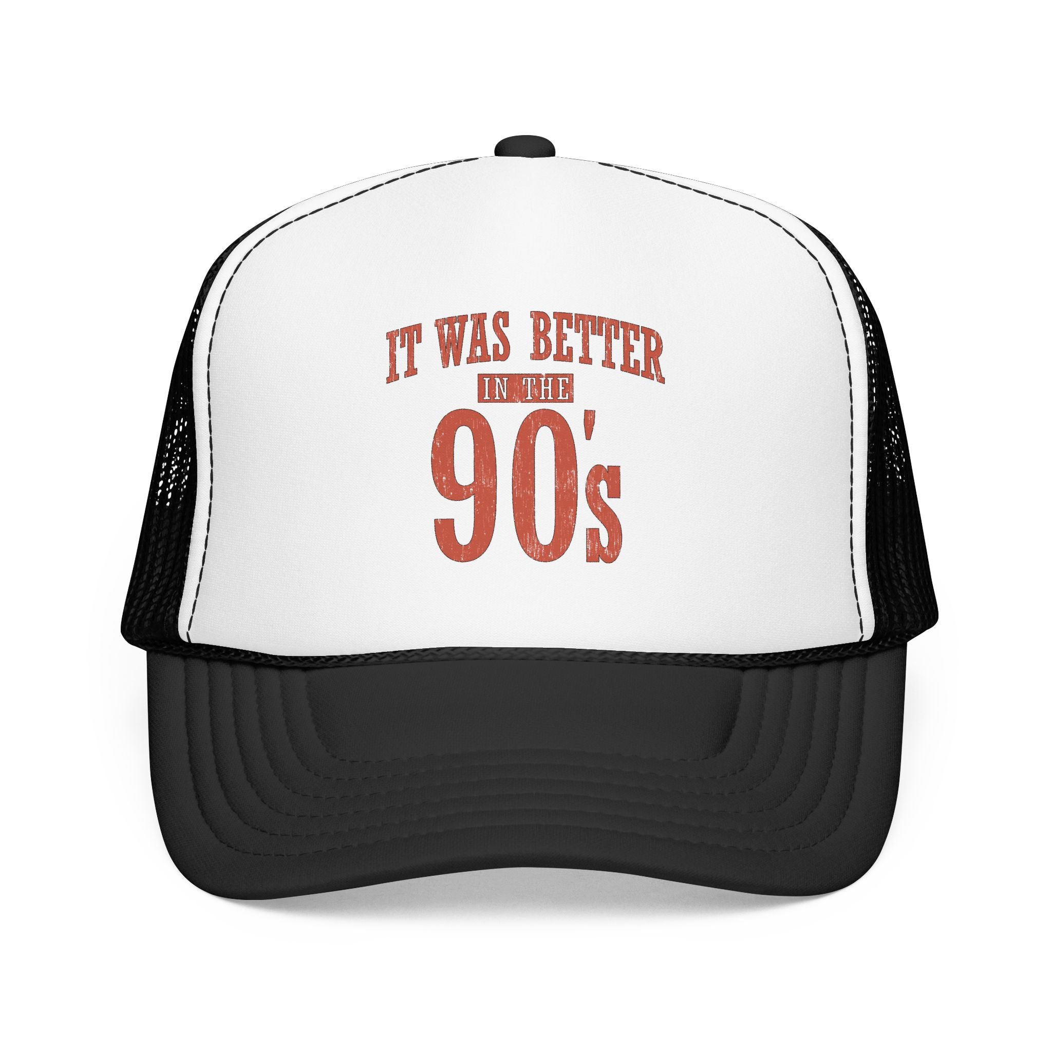 It Was Better in the 90s Trucker Hat