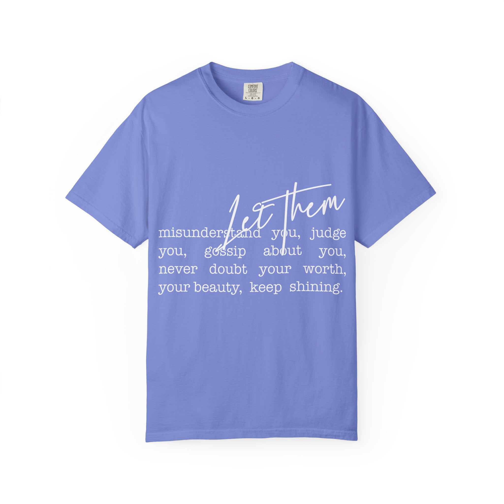 Copy of Inspirational "Let Them" T-Shirt — Motivational Script Tee