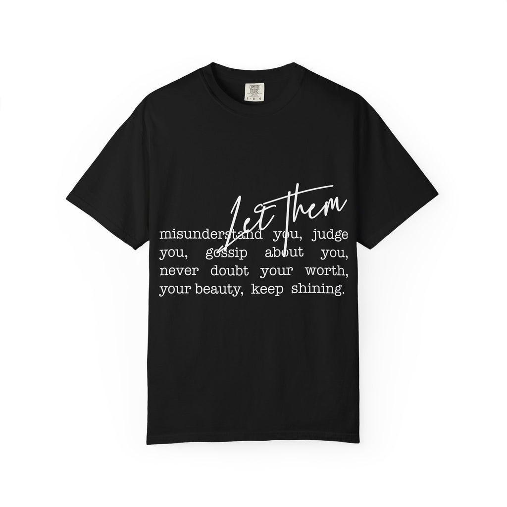 Copy of Inspirational "Let Them" T-Shirt — Motivational Script Tee